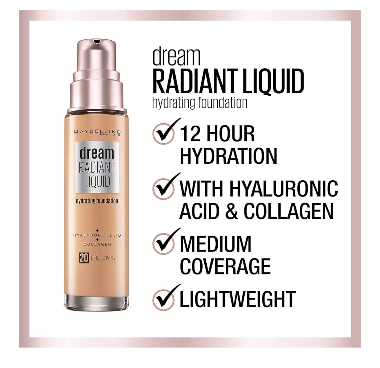 Maybelline Dream Radiant Liquid Foundation